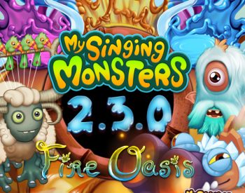 My Singing Monsters Update 2.3.0 My Singing Monsters Update 2.3.0