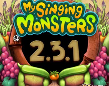 My Singing Monsters Update 2.3.1 My Singing Monsters Update 2.3.1