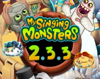 My Singing Monsters Update 2.3.3 My Singing Monsters Update 2.3.3