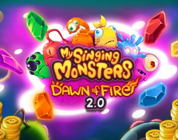 My Singing Monsters: Dawn of Fire 2.0